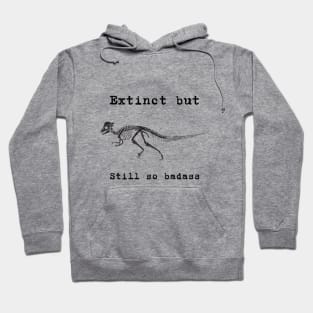 Pachycephalosaurus - extinct but still so badass - dinosaur Hoodie